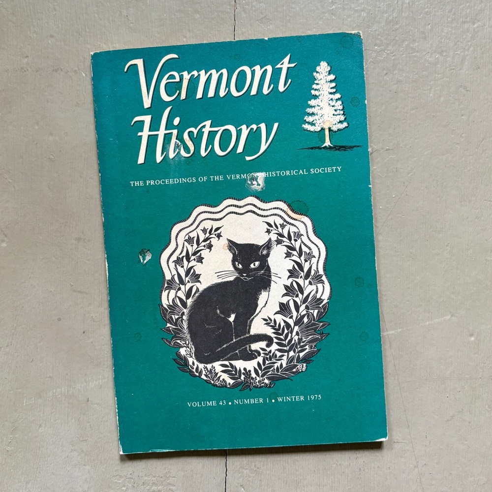 Winter 1975 Vermont History Suffrage Cat Saxtons River VT Benning Wentworth